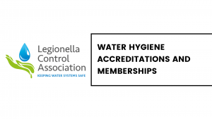 Water Hygiene Accreditations and Memberships